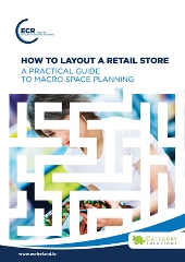 ECR Ireland, How to Layout a Retail Store - A Practical Guide to Macro Space Planning